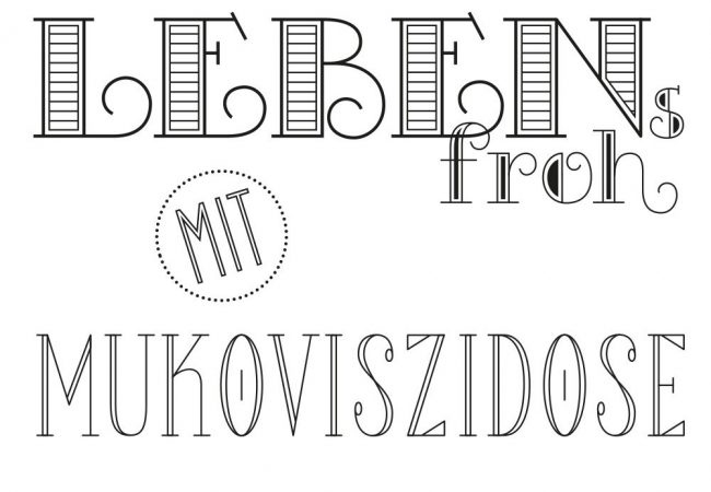 Lettering "Lebensfroh mit Mukoviszidose"